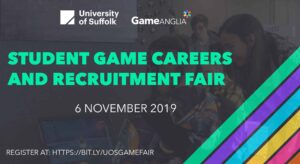 Event promotion graphic featuring "Student Game Careers and Recruitment Fair" text, University of Suffolk and Game Anglia logos, vibrant diagonal stripes.