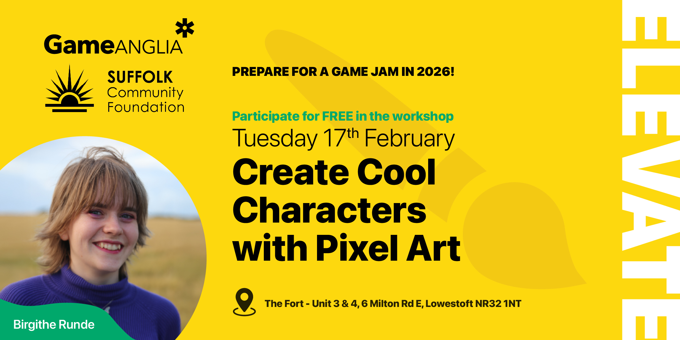 A young woman smiles in a field, overlaid with event details for a pixel art workshop hosted by Game Anglia in vibrant yellow and black.