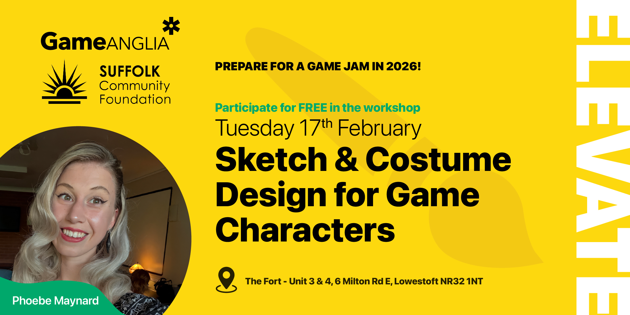 Yellow and black graphic promoting a workshop on game character design hosted by Game Anglia, featuring a smiling woman and event details.